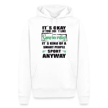 It's Okay If You Don't Like snowboarding - Männer Premium Bio Hoodie - Weiß - Vorne - Nico (187cm)