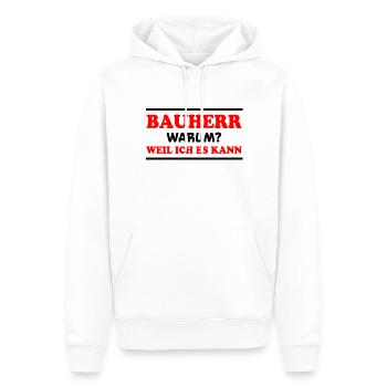 Bauherr Spruch Hausbau Richtfest Bauherr Geschenk - Männer Premium Bio Hoodie - Weiß - Vorne - Nico (187cm)