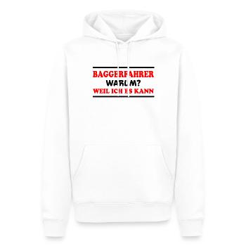 Baggerfahrer Spruch Lustiges Baggerfahrer Geschenk - Männer Premium Bio Hoodie - Weiß - Vorne - Nico (187cm)
