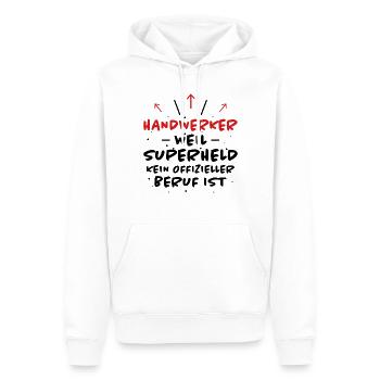 Handwerker Spruch Heimwerker Handwerker Geschenk - Männer Premium Bio Hoodie - Weiß - Vorne - Nico (187cm)