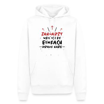 Zahnarzt Spruch Beruf Lustiges Zahnarzt Geschenk - Männer Premium Bio Hoodie - Weiß - Vorne - Nico (187cm)