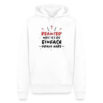 Beamter Spruch Verbeamtung Büro Beamten Geschenk - Männer Premium Bio Hoodie - Weiß - Vorne - Nico (187cm)