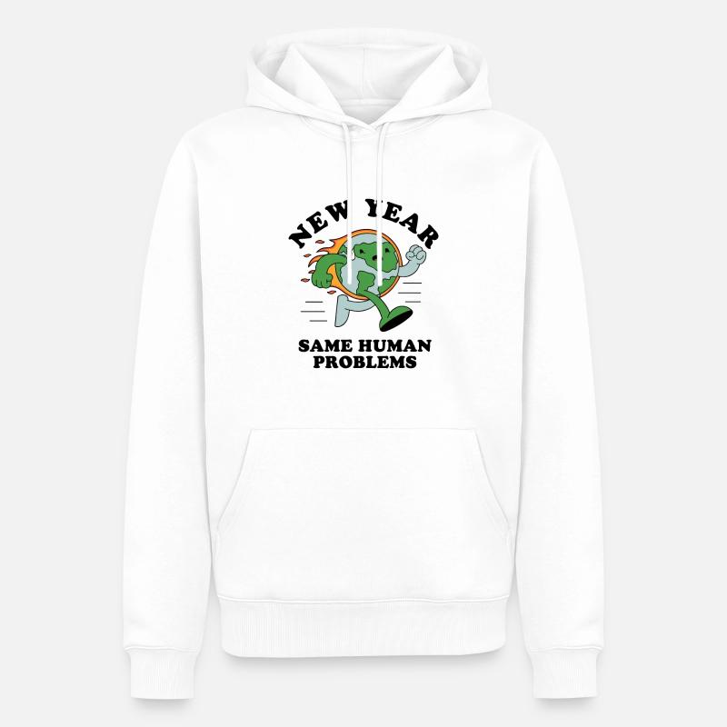Nouvel An, mêmes problèmes humains - Sweat à capuche Premium bio Homme - blanc