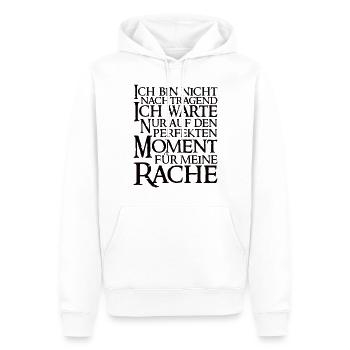 Ich Bin Nicht Nachtragend Lustiger Spruch - Männer Premium Bio Hoodie - Weiß - Vorne - Nico (187cm)