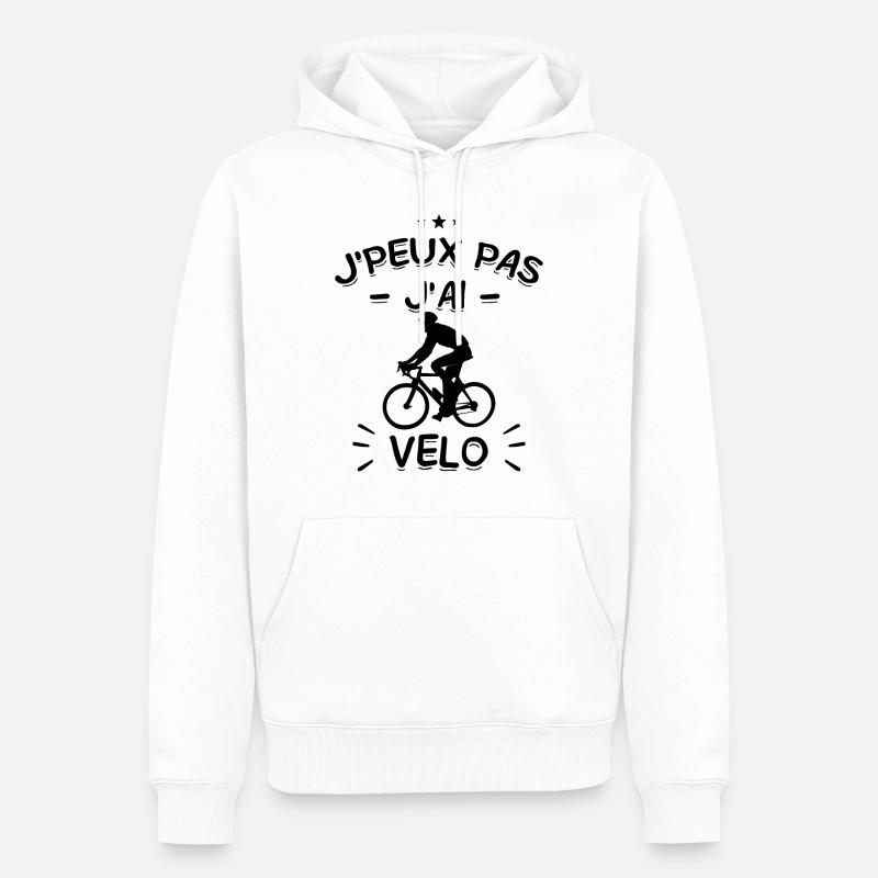 J'Peux Pas ! J'Ai Vélo 🚴♂️ - Sweat à capuche Premium bio Homme - blanc