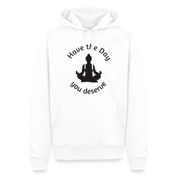 Have the Day you deserve! Buddha meditierend - Männer Premium Bio Hoodie - Weiß - Vorne - Nico (187cm)