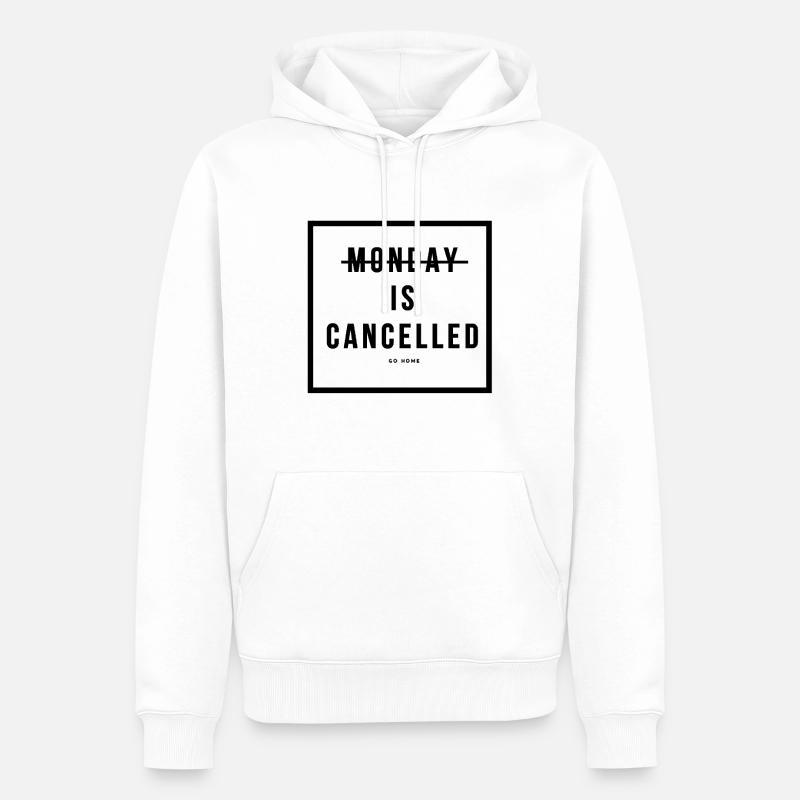 lundi est cancceld - Sweat à capuche Premium bio Homme - blanc