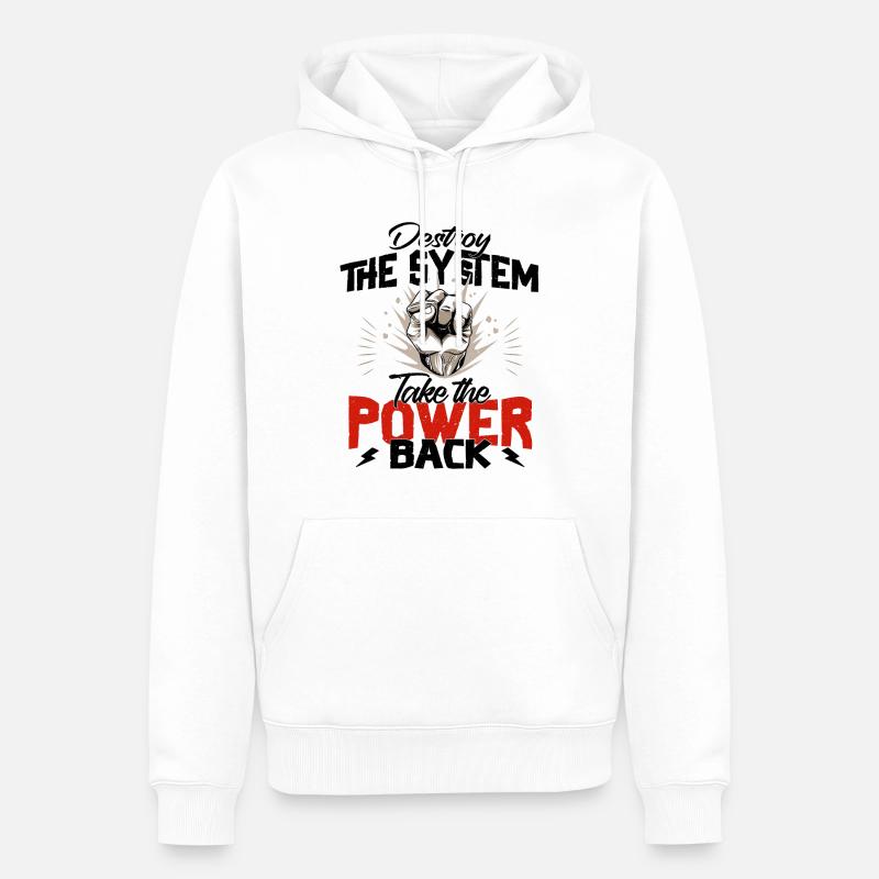 Détruire le système - Révolution - Sweat à capuche Premium bio Homme - blanc