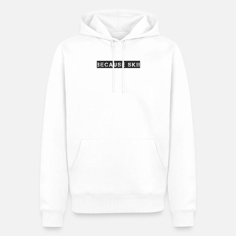 Ski - parce que Ski - Sweat à capuche Premium bio Homme - blanc
