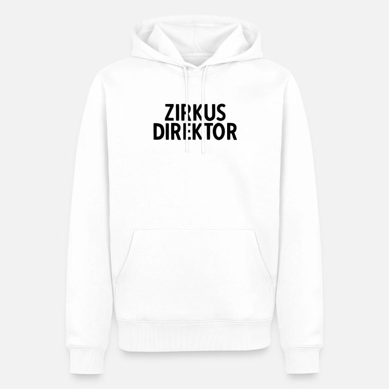 Zirkusdirektor Teamleiter Abteilungsleiter Zirkus - Männer Premium Bio Hoodie - Weiß