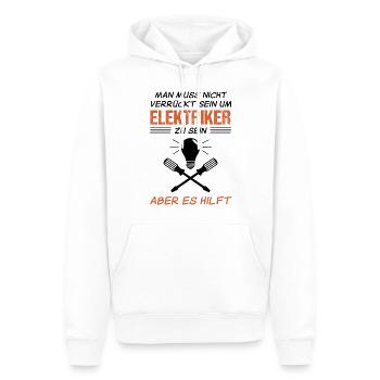 Elektriker Elektroniker Lustiger Spruch Geschenk - Männer Premium Bio Hoodie - Weiß - Vorne - Nico (187cm)