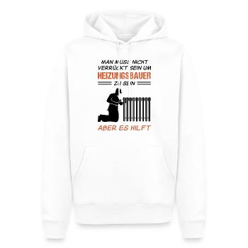 Heizungsbauer Lustiger Spruch Handwerker Geschenk - Männer Premium Bio Hoodie - Weiß - Vorne - Nico (187cm)