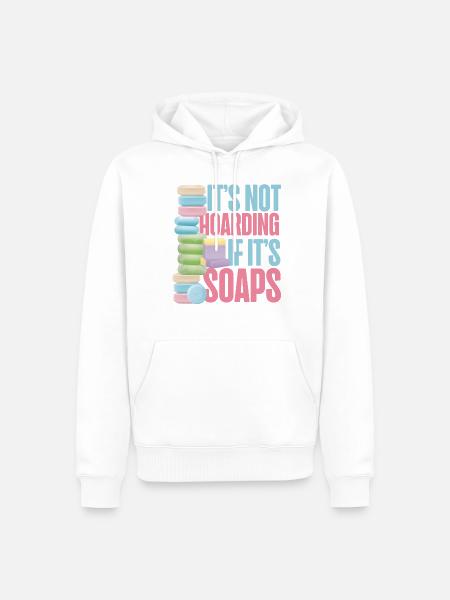 Soap Making Crafting It's Not - Men’s Premium Organic Hoodie - white
