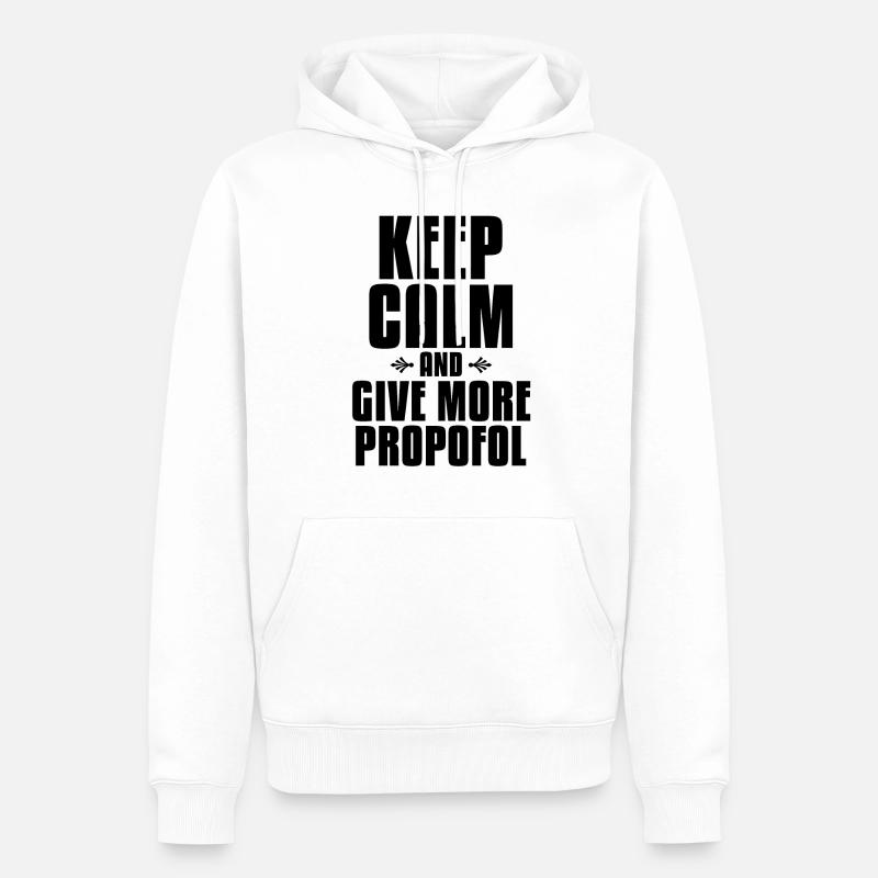 Plus Propofol Anesthésiologiste Anesthésie - Sweat à capuche Premium bio Homme - blanc