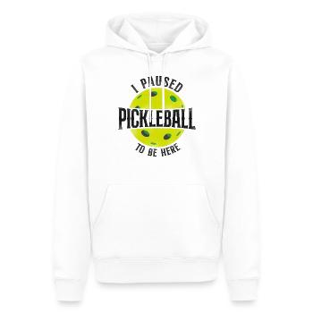 Pickleball I Paused Pickleball To - Männer Premium Bio Hoodie - Weiß - Vorne - Nico (187cm)