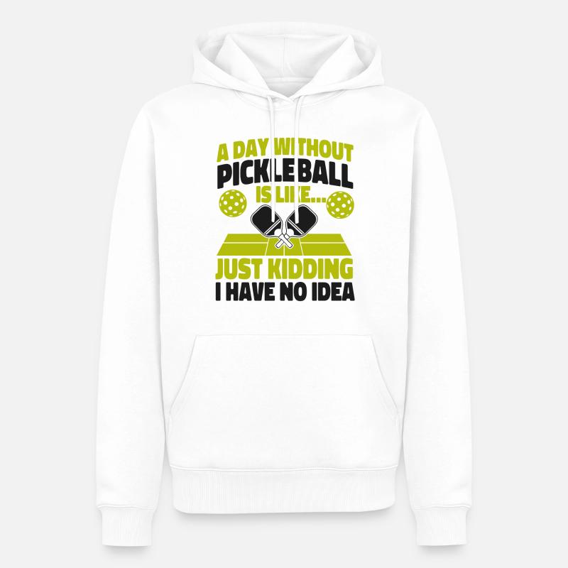 Pickleball Un jour sans - Sweat à capuche Premium bio Homme - blanc