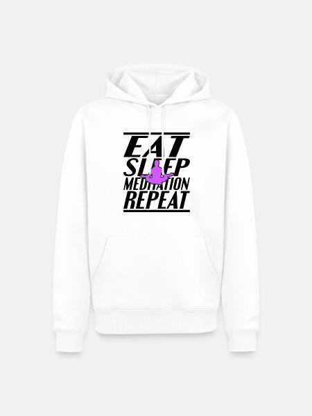 Eating Sleeping Meditating - Men’s Premium Organic Hoodie - white