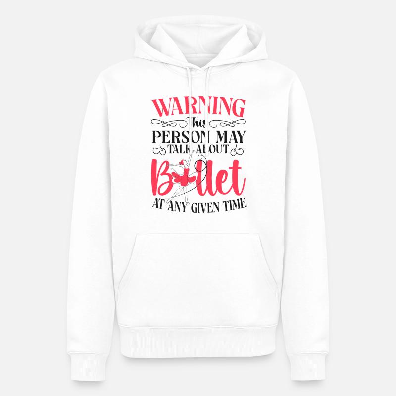 Ballet Danseuse Danse Ballerine - Sweat à capuche Premium bio Homme - blanc