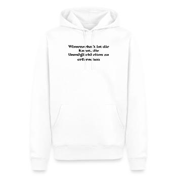 Wissenschaft - Wissenschaft ist die Kunst, die - Männer Premium Bio Hoodie - Weiß - Vorne - Nico (187cm)