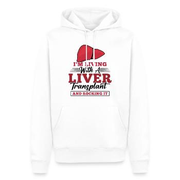 I'm Living With A Liver Transplant And Rocking It - Männer Premium Bio Hoodie - Weiß - Vorne - Nico (187cm)