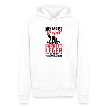 Parkettleger ist nicht perfekt Fußbodenleger - Männer Premium Bio Hoodie - Weiß - Vorne - Nico (187cm)