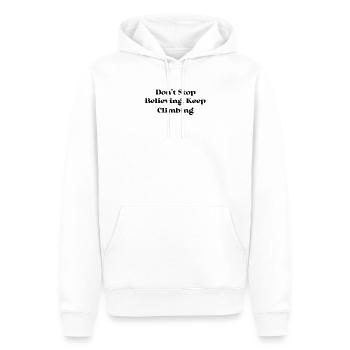 Wandern - Don't Stop Believing, Keep Climbing - Männer Premium Bio Hoodie - Weiß - Vorne - Nico (187cm)