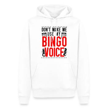 Joueur de bingo, ne m’oblige pas à utiliser mon - Sweat à capuche Premium bio Homme - blanc - Devant - Nico (187cm)