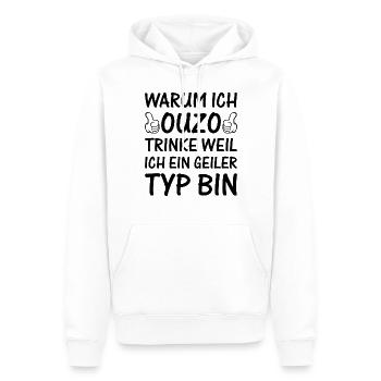 Warum Ich Ouzo Trinke Weil Ich Ein Geiler Typ Bin - Männer Premium Bio Hoodie - Weiß - Vorne - Nico (187cm)