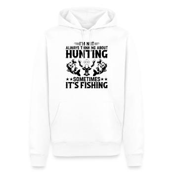 I'm Not Always Thinking About Hunting Sometimes It - Men’s Premium Organic Hoodie - white - Front - Nico (187cm)