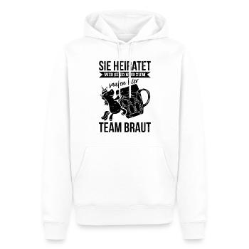 Sie Heiratet Wir Sind Nur Zum Saufen Hier - Polter - Männer Premium Bio Hoodie - Weiß - Vorne - Nico (187cm)