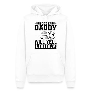 Soccer Daddy Will Yell Loudly - Soccer Player Dadd - Männer Premium Bio Hoodie - Weiß - Vorne - Nico (187cm)