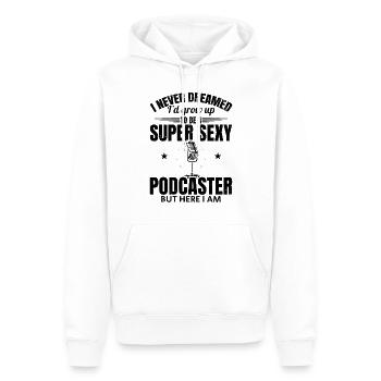 Podcast Host Podcasting - Super Sexy Podcaster - Men’s Premium Organic Hoodie - white - Front - Nico (187cm)