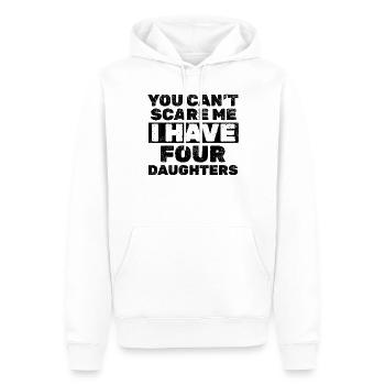 You Can't Scare Me I Have Four Daughters - Father' - Männer Premium Bio Hoodie - Weiß - Vorne - Nico (187cm)