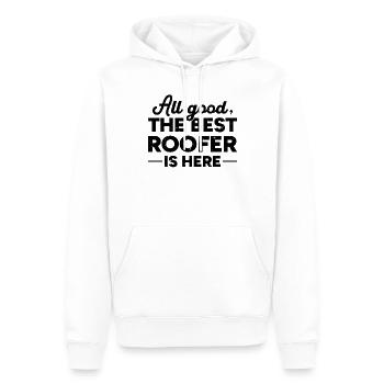 All Good The Best Roofer Is Here - Roofer Worker - Männer Premium Bio Hoodie - Weiß - Vorne - Nico (187cm)