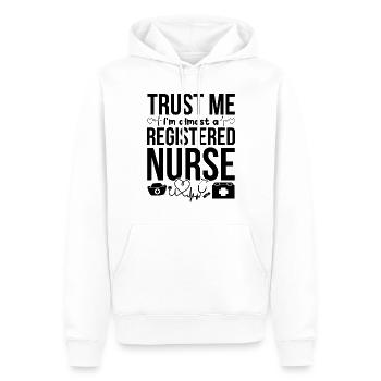 Funny Nurse - Trust Me I'm Almost A Registered Only - Men’s Premium Organic Hoodie - white - Front - Nico (187cm)