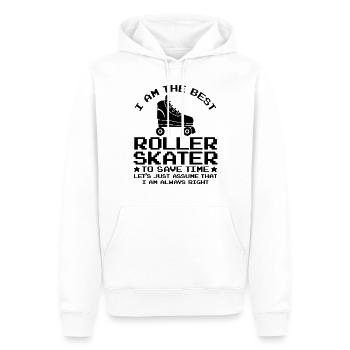 I Am The Best Roller Skater To Save Time Let's Jus - Männer Premium Bio Hoodie - Weiß - Vorne - Nico (187cm)