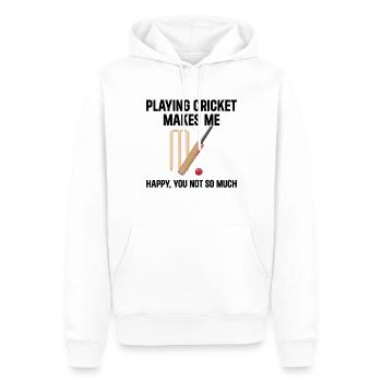 Playing Cricket Makes Me Happy You Not So Much - C - Männer Premium Bio Hoodie - Weiß - Vorne - Nico (187cm)