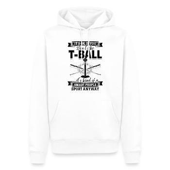 It's ok if you don't like T-ball... - Tee-ball Gam - Männer Premium Bio Hoodie - Weiß - Vorne - Nico (187cm)