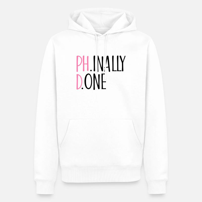 Phinally Done Phd Abschluss Geschenk - Männer Premium Bio Hoodie - Weiß