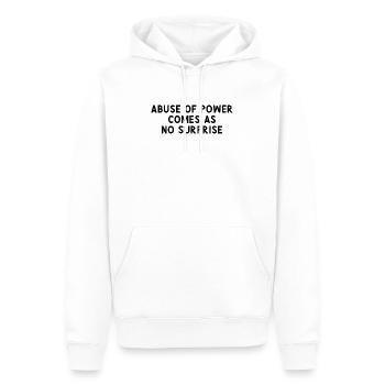 Abus de pouvoir vient comme pas de truisme surprise - Sweat à capuche Premium bio Homme - blanc - Devant - Nico (187cm)