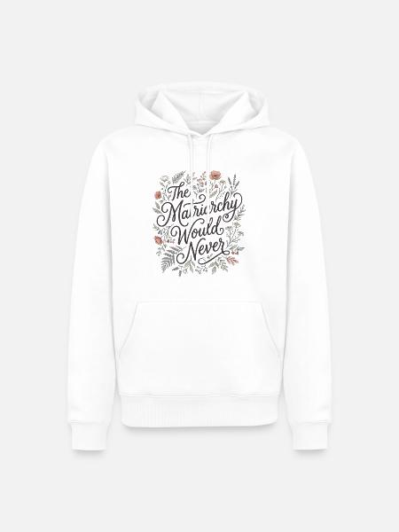 Das Matriarchat würde niemals floral feministisch sein - Männer Premium Bio Hoodie - Weiß