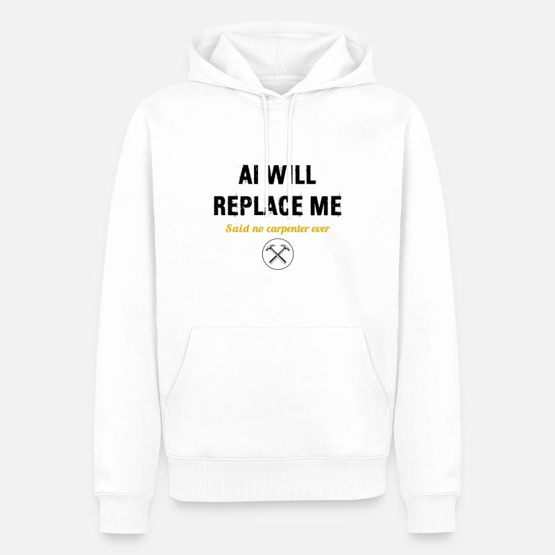 charpentier, menuisier, menuisier, profession - Sweat à capuche Premium bio Homme - blanc