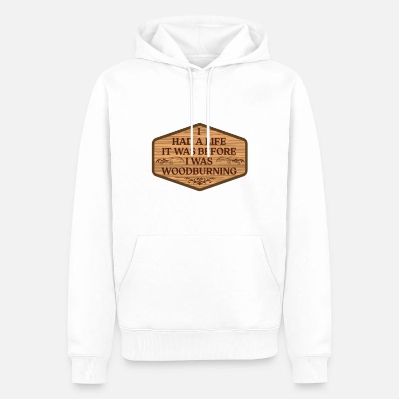 Pyrographie Holzbrennen Pyrograph Holzbrenner - Männer Premium Bio Hoodie - Weiß