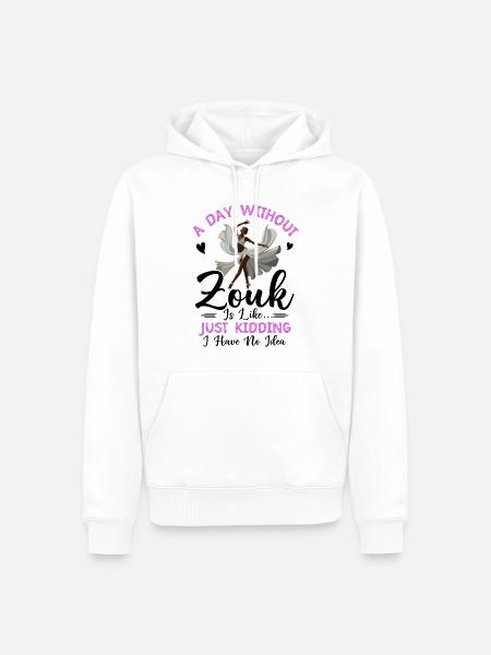 Funny Zouk Dancer Saying - Men’s Premium Organic Hoodie - white