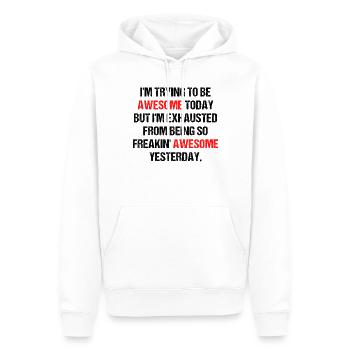 Funny Awesome Amazing Self-Motivations - Men’s Premium Organic Hoodie - white - Front - Nico (187cm)