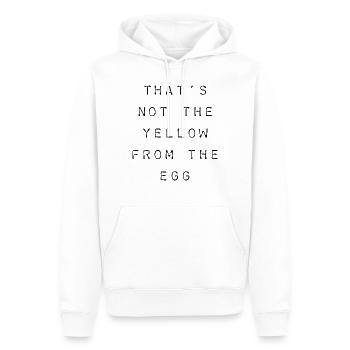 T-Shirt "that’s not the yellow from the egg" - Männer Premium Bio Hoodie - Weiß - Vorne - Nico (187cm)