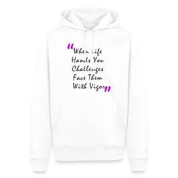 When Life Hands You Challenge Face Them With Vigor - Männer Premium Bio Hoodie - Weiß - Vorne - Nico (187cm)