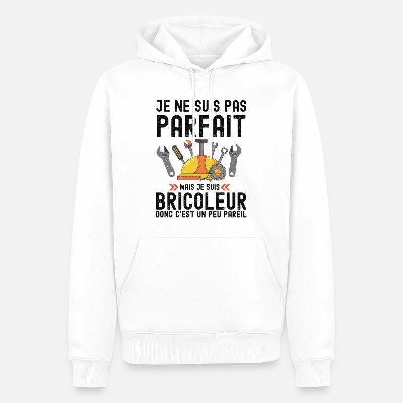 Humour Bricoleur Autodérision - Sweat à capuche Premium bio Homme - blanc