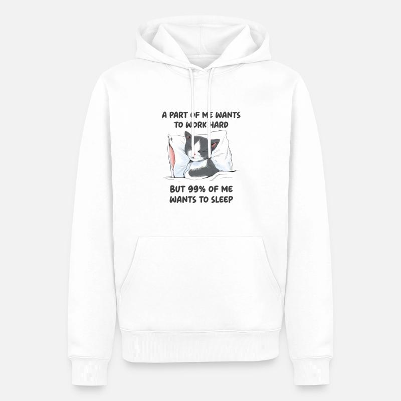 Une partie de moi veut travailler - Sweat à capuche Premium bio Homme - blanc