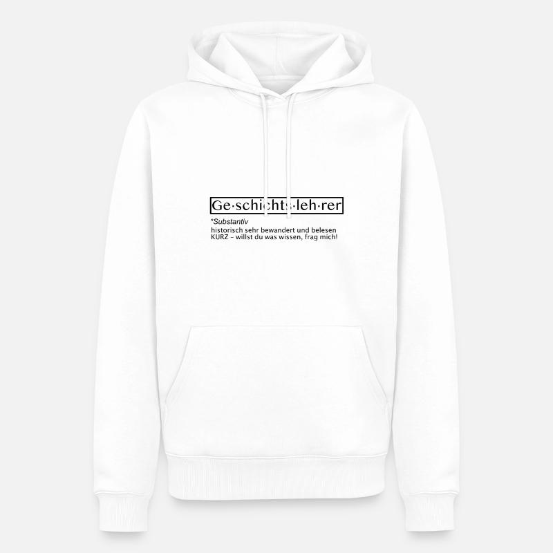 geschichtslehrer tshirt - Männer Premium Bio Hoodie - Weiß